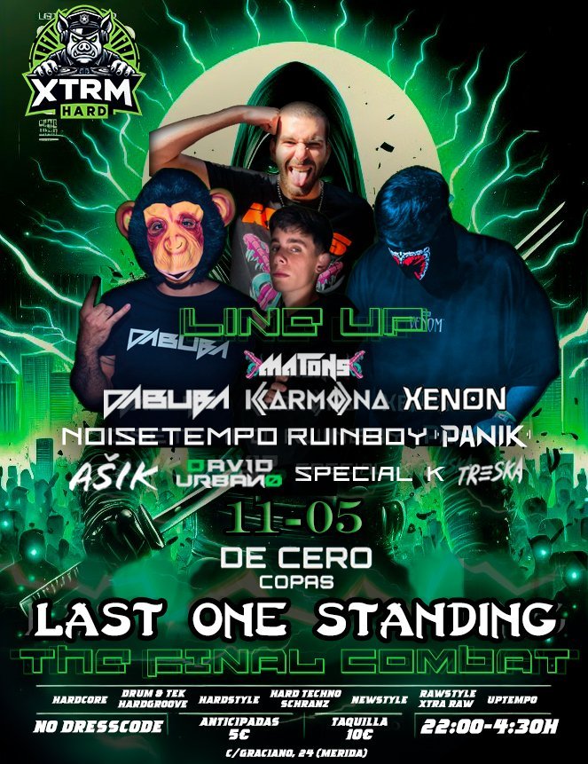 Cartel oficial del evento LAST ONE STANDING en De Cero Copas Mérida - XTRM HARD