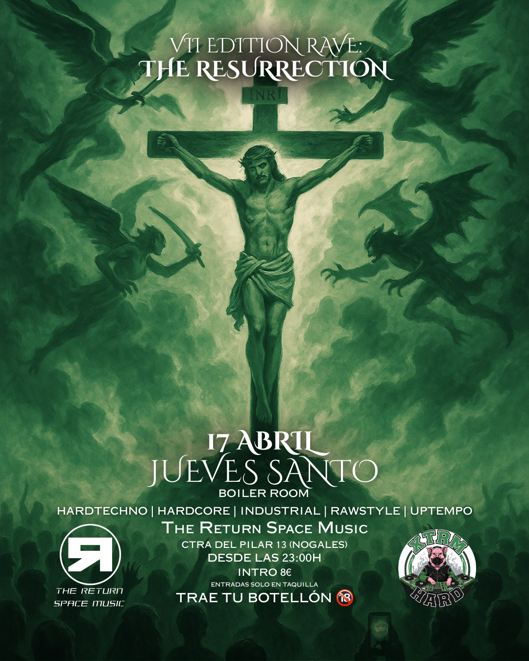 Cartel oficial del evento THE RESURRECTION en Nogales - XTRM HARD